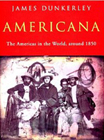 Americana: The Americas in the World Around 1850